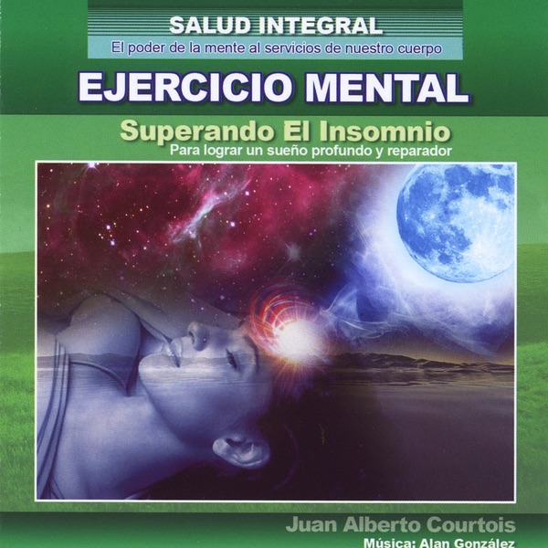 Superando el Insomnio (Para Lograr un Sueño Profundo y Reparador) [Salud Integral] - EP