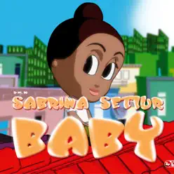 Baby - Sabrina Setlur Baby - Sabrina Setlur