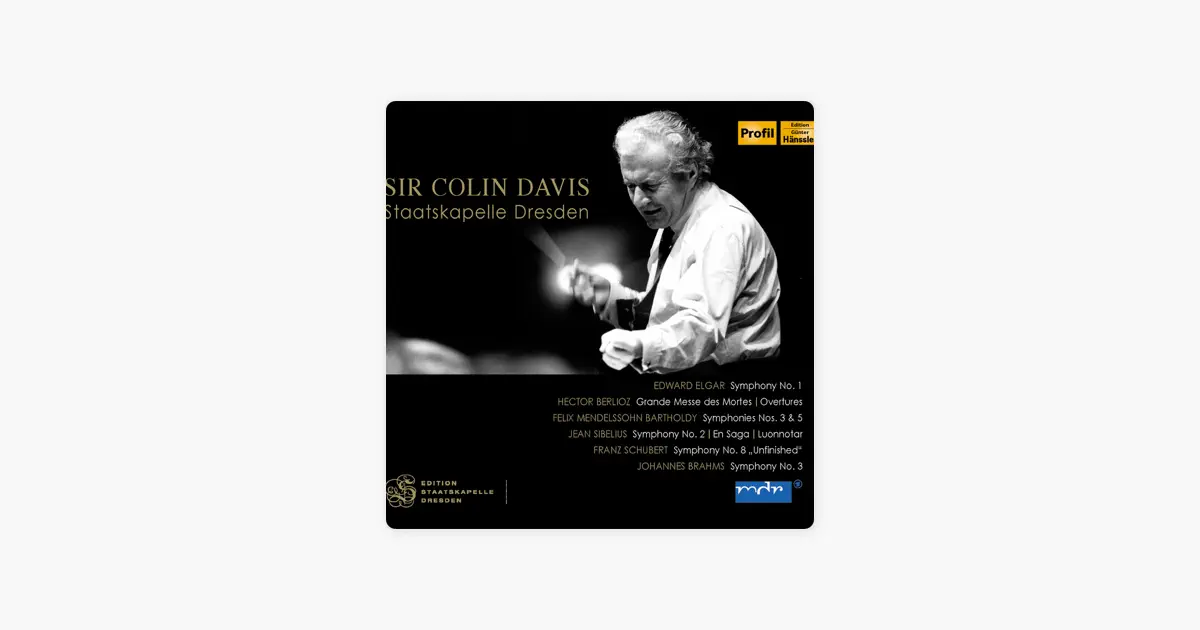 V.A.のSir Colin Davis – Staatskapelle Dresden - Apple Music Classical