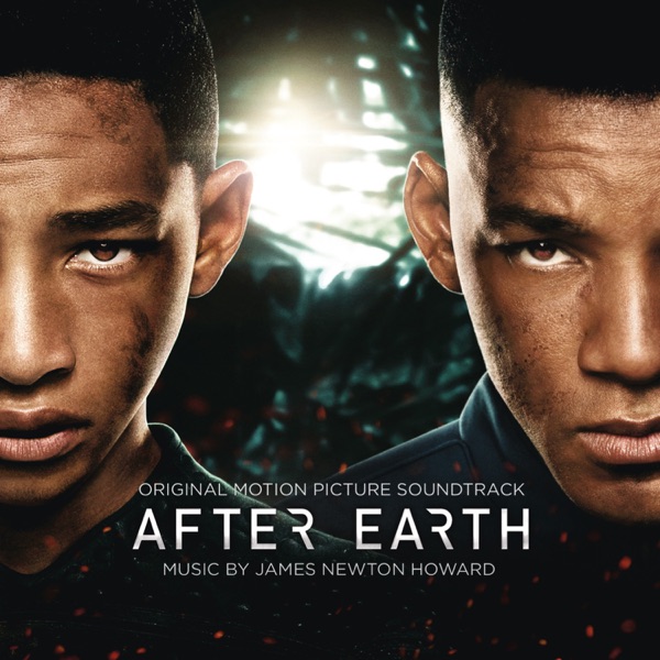 After Earth (Original Motion Picture Soundtrack) - James Newton Howard