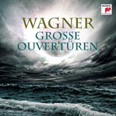 Wagners: Grosse Ouvertüren artwork