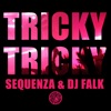 Tricky Tricky (Remixes)