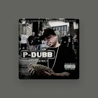 Listen to P-dubb, watch music videos, read bio, see tour dates & more!