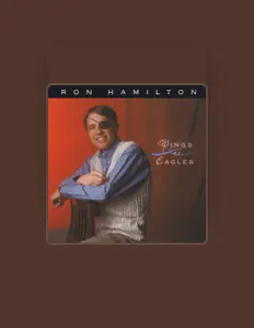 Listen to Ron Hamilton, watch music videos, read bio, see tour dates & more!