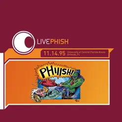 LivePhish 11/14/95 (University of Central Florida Arena, Orlando, FL) - Phish