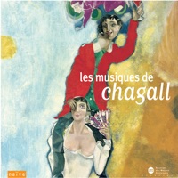 Les musiques de Chagall - Bernard Kruysen & Pablo Casals