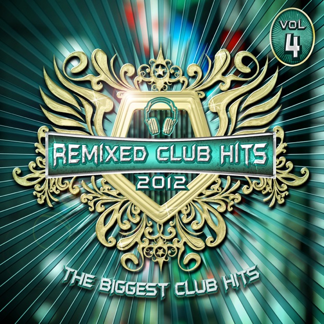洋楽 5-8886 2012 CLUB HITS REMIX BEST 100 1 Club Hits 2012 - Best of Dance, House, Electro & Techno