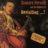 Revisiting.....! (Recensito da Edoardo Bennato, Alex Britti, Roberto Ciotti) - Gennaro Porcelli & The Highway 61