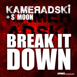 Break It Down (Radio Edit) [feat. Simoon] Kameradski
