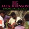 I Slapped My Wife In the Face - Big Jack Johnson lyrics