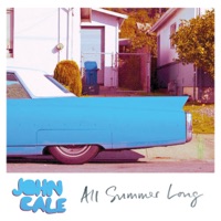 All Summer Long - Single - John Cale