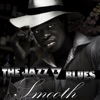 The Jazz N Blues Smooth, 2013