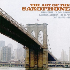 The Art of the Saxophone