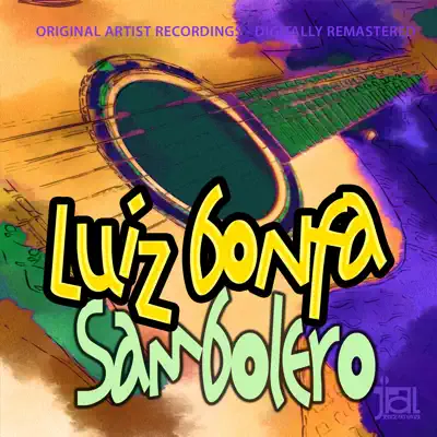 Sambolero (Remastered) - Luíz Bonfá