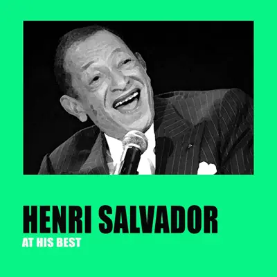 Henri Salvador At His Best - Henri Salvador