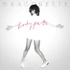 Dragonette - Rocket Ship