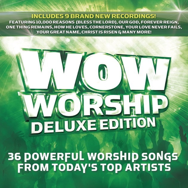 wow worship deluxe lime edition cd songs artists various christian hits gospel album version god powerful risen christ praise march