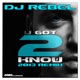 U Got 2 Know 2013 Remix Radio Edit Single