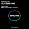 Bass Me (Ray Leandro Remix) - Rafa Gómez lyrics