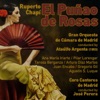 Orquesta de camara de Madrid, Coro Cantores de Madrid, Ataulfo Argenta, José Perera, Ana María Iriarte, Pilar Lorengar, Teresa Berganza, Arturo Diaz Martos, Juan Encabo, Gregorio Gil & Agustin S. Luque