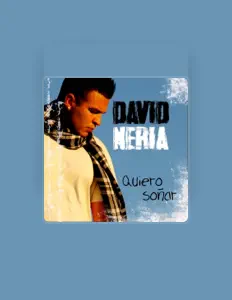 David Neria सुनें, म्यूज़िक वीडियो देखें, बायो पढ़ें, दौरे की तारीखें और बहुत कुछ देखें!