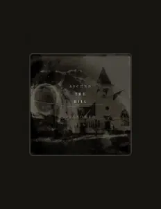 聆聽 Ascend The Hill、觀看音樂影片、閱讀小傳、查看巡演日期等！
