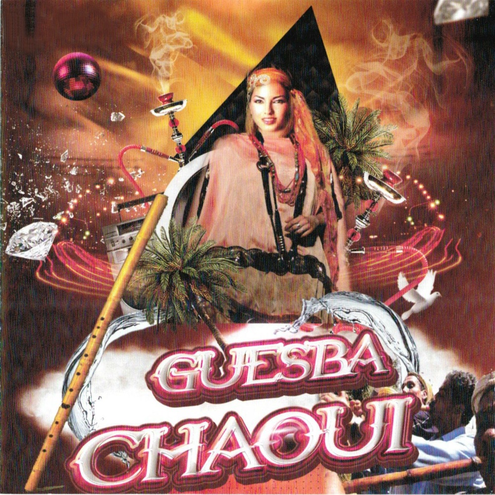 Обложка альбома «Guesba Chaoui (feat. Djamila)» — Various Artists
