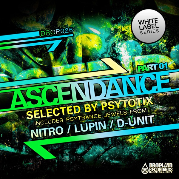 Ascendance, Pt. 1 (Selected by Psytotix) - Single