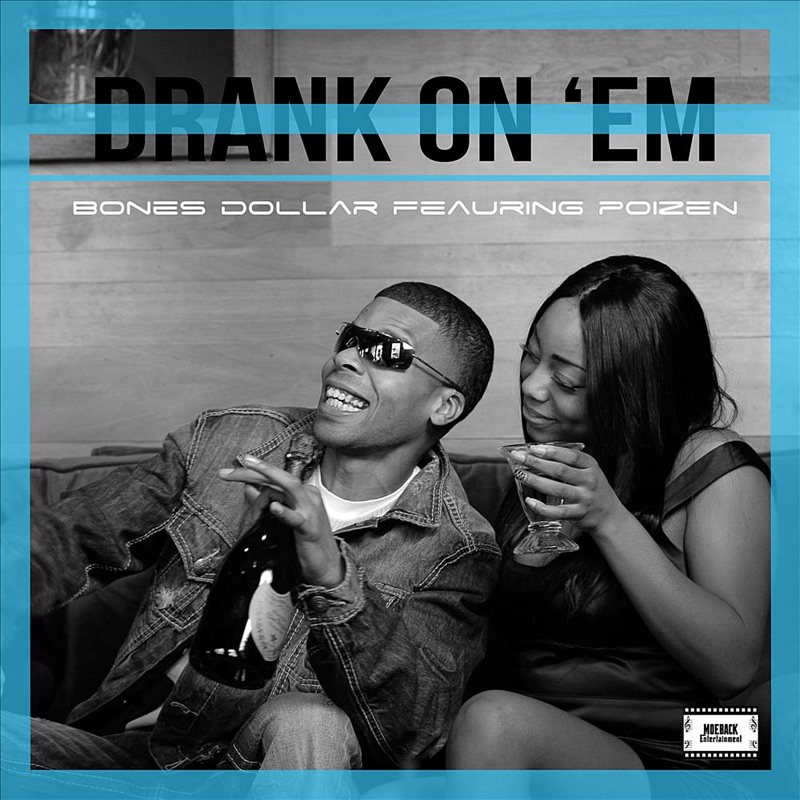 Drank On'em (feat. Poizen) - Single