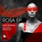 Rosa - Rafa Barrios lyrics