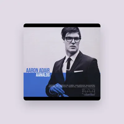 Listen to Aaron Adair, watch music videos, read bio, see tour dates & more!