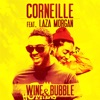 Wine & Bubble (feat. Laza Morgan) - Single