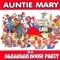 House Party Kolomayka - Auntie Mary lyrics