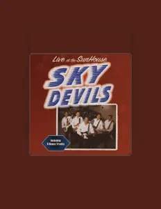Listen to The Sky Devils, watch music videos, read bio, see tour dates & more!