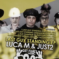 Last Guy Standing - EP - Luca M & JUST2