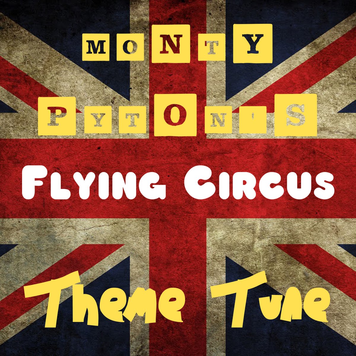 Monty Python's Flying Circus Theme Tune - Single - Album by Brabanconne  Marching Band - Apple Music