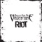 Riot - Bullet for My Valentine lyrics