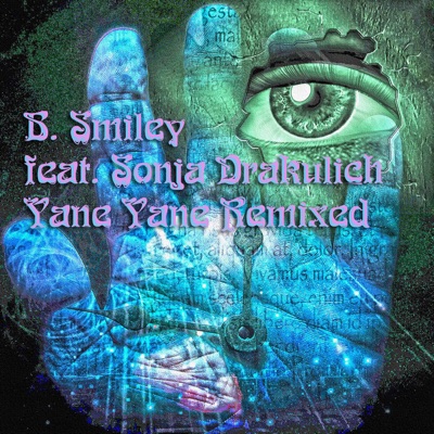 Yane Yane Remixed (feat. Sonja Drakulich) - Single