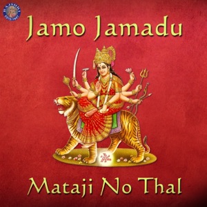 Jamo Jamadu - Mataji No Thal - Single