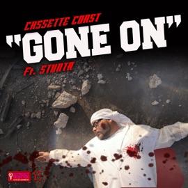 Gone on (feat. Stunta) Cassette Coast