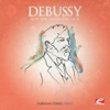 Debussy: Suite Bergamasque No. 3, L. 75 "Clair de lune" (Remastered) - Single