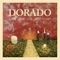 Streets of Dorado - Dorado lyrics