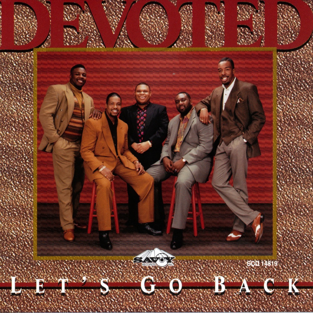 Обложка альбома «Let's Go Back» — Devoted