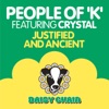 Almighty Presents: Justified and Ancient (feat. Crystal) - Single