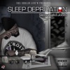 Sleep Depravation