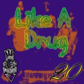 Like a Drug (feat. RedMan) artwork