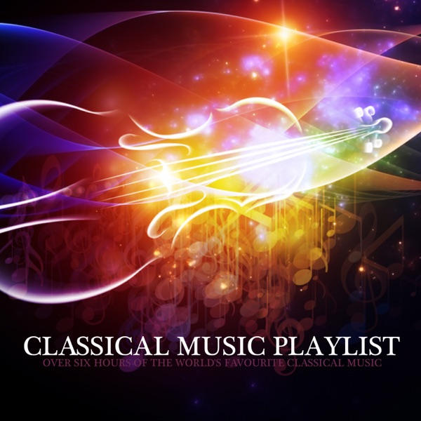 Classical Music Playlist
