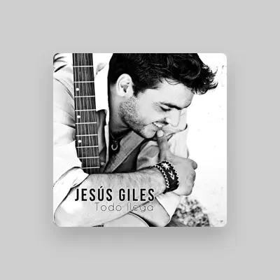Listen to Jesús Giles, watch music videos, read bio, see tour dates & more!