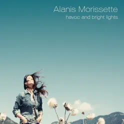 havoc and bright lights (deluxe edition) - Alanis Morissette