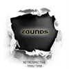Zounds - Retrospective 1996/1999, 2012